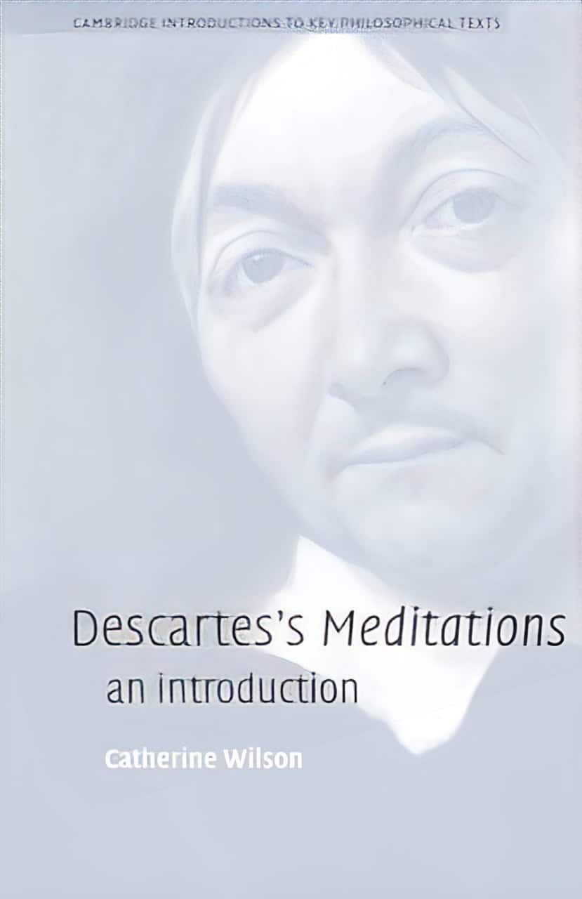 An enhanced image of "Descartes: An Introduction" by Catherine Wilson with Descartes's face with his head leaning to his right seemingly behind a transparent grayed out film used to visually identify it.