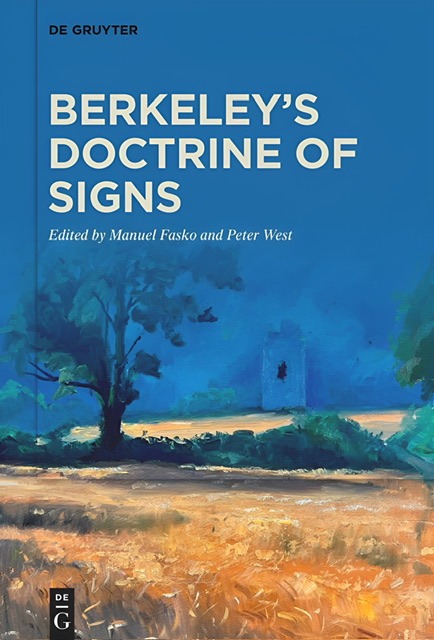 An enhanced blue and yellow book cover with a lone tree on the left center in a yellow/orange field with a dark blue sky in the background of "Berkeley's Doctrine of Signs" edited by Manuel Fasko and Peter West used to visually identify it.