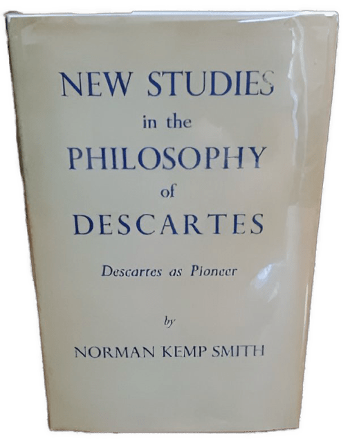 An enhanced 3D color photographic cutout of the gray front book cover with blue font of “Studies in the Cartesian Philosophy” (1952) by Norman Kemp Smith is used for visual identification.