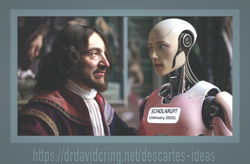 A thick gray-framed image with the interior created by AI using Leonardo.ai depicts René Descartes on the left facing a white-bodied android on the right, labeled SCHOLARGPT (January 2025), and used as a featured image.