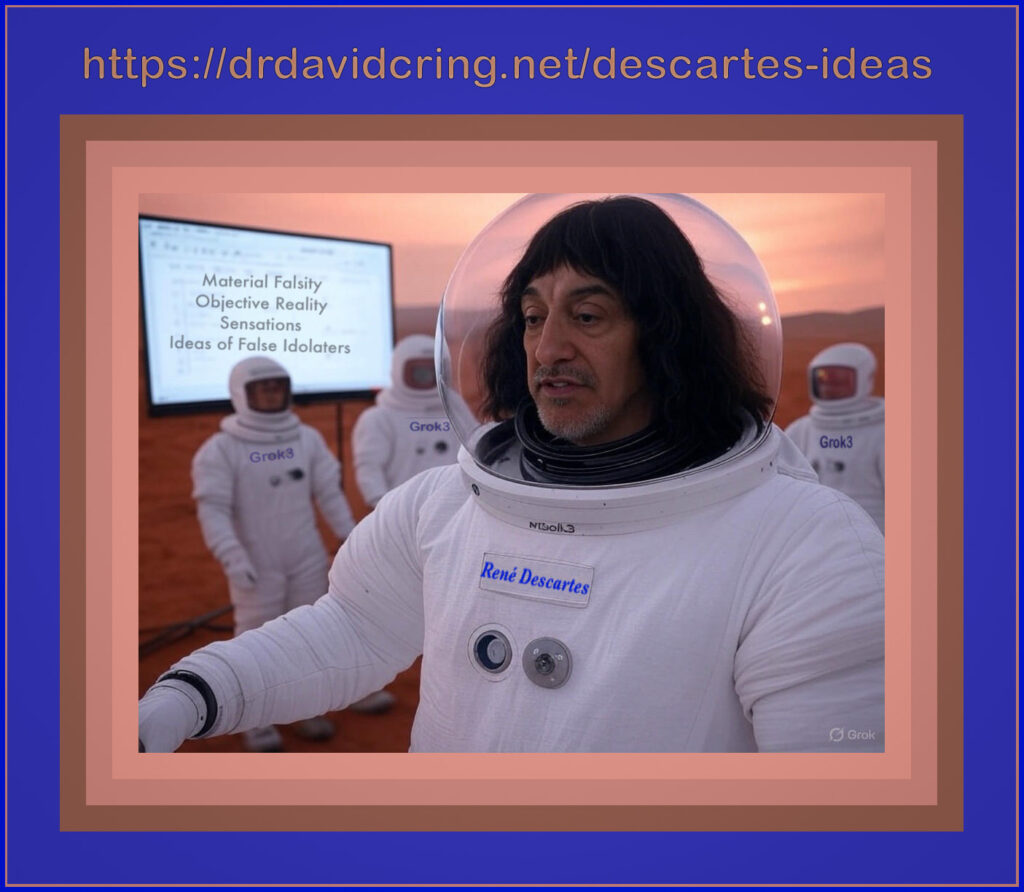 A framed hyperrealistic graphic generated by Grok3 of René Descartes in a spacesuit on Mars giving PowerPoint presentations to three androids in the background, each labeled Grok3, with Descartes’s head clearly showing in a fishbowl space helmet is used as a featured image.