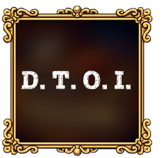 A gold scrolly picture frame containing a black background and the centered white capital letters “D. T. O. I.” is used as a bullet point.