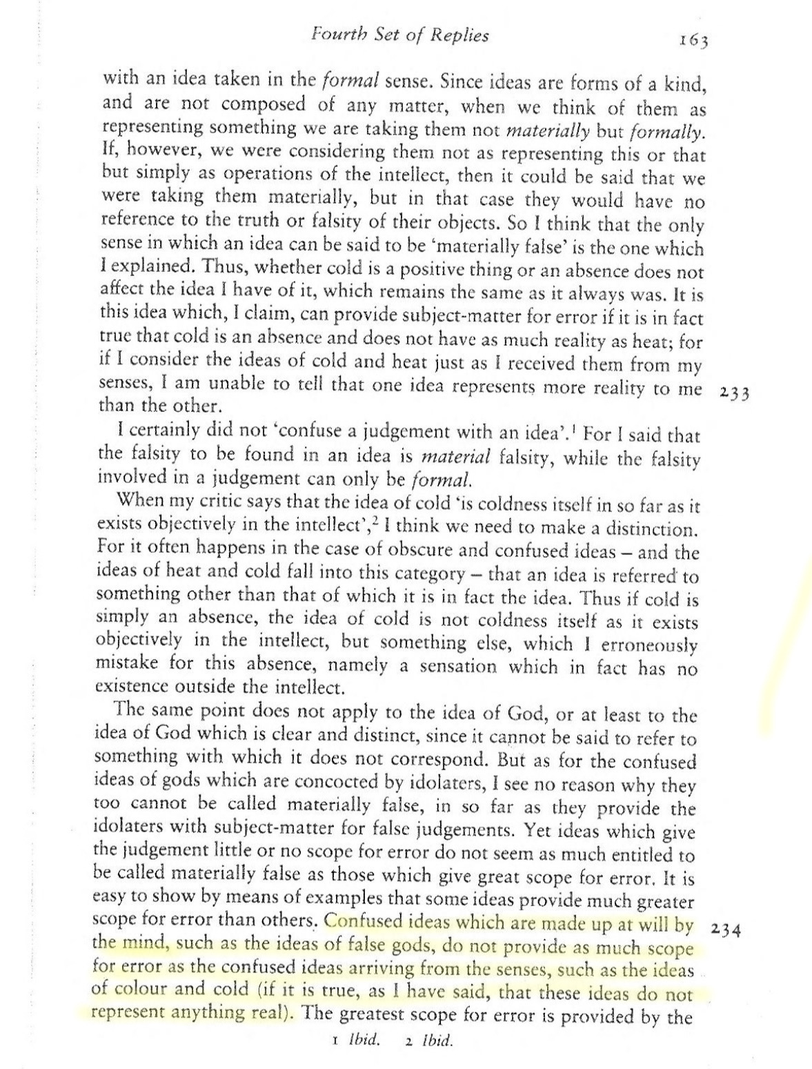 A page from Descartes’ Fourth Set of Replies shows him clarifying the notion of material falsity, explaining how certain confused ideas — especially sensory ideas such as those of colour and cold — can provide subject-matter for error even though they do not represent anything real lightly highlighted in yellow.