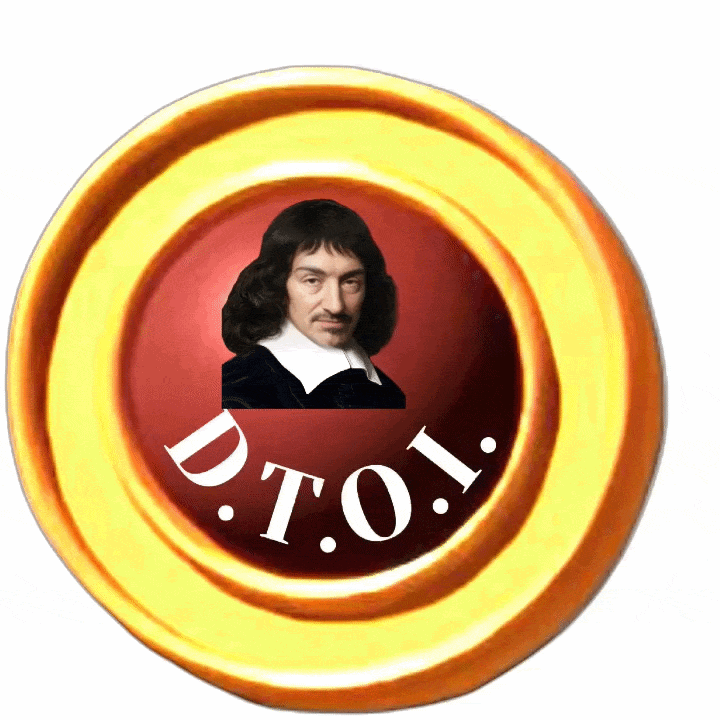 An animated .GIF gold-ringed circular button showing a portrait of René Descartes occasionally looking down on a red field with the large white capital letters “D.T.O.I.” below.