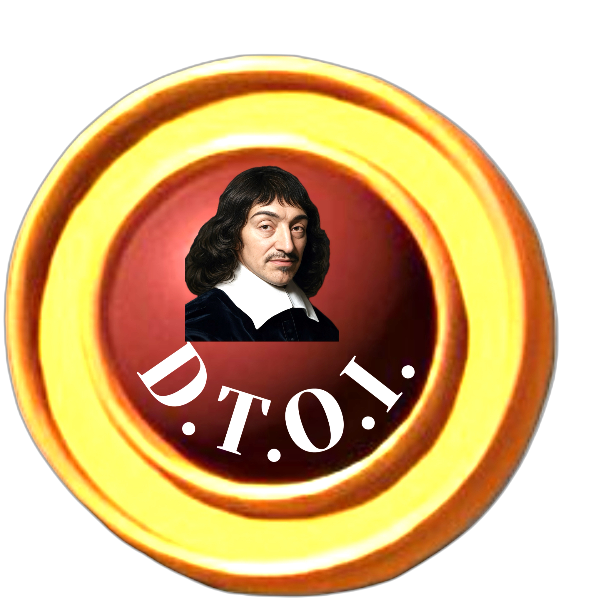 A gold-ringed circular button shows a portrait of René Descartes on a red field with the white letters “D.T.O.I.” set underneath.